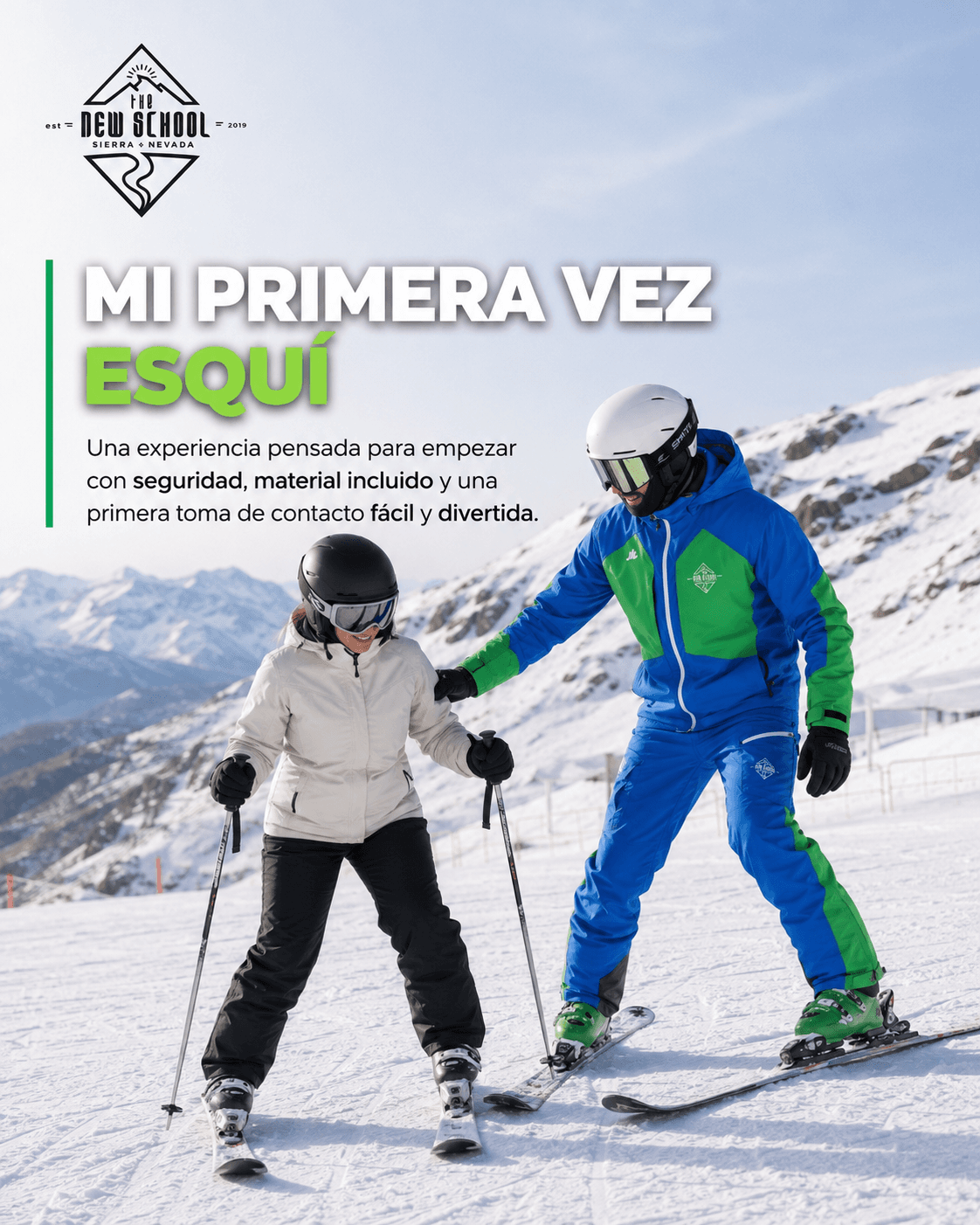 "Mi Primera Vez" 3h Esquí + alquiler completo 